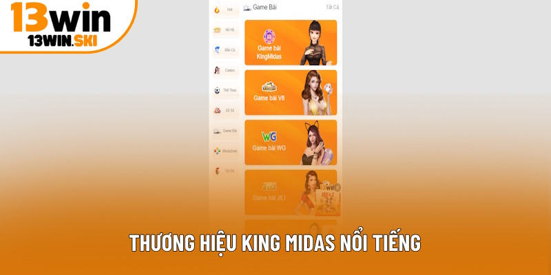 Thương hiệu King Midas nổi tiếng toàn cầu