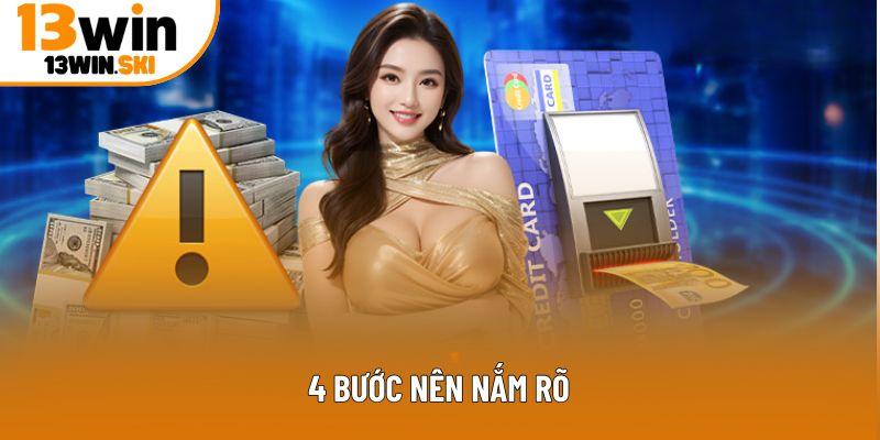 4 bước nên nắm rõ