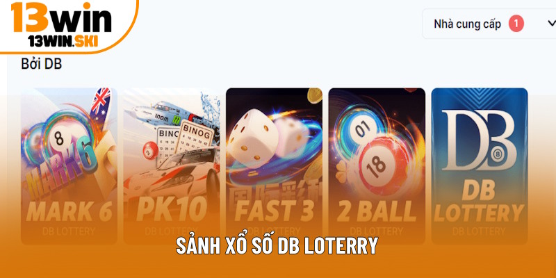 Xổ số 13Win nổi bật với nhà phát hành DB
