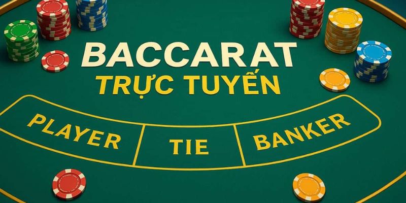 Cách chơi Baccarat cơ bản cho người mới bắt đầu